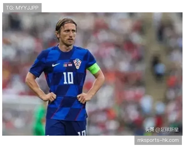 2026世界杯克罗地亚阵容预测：莫德里奇领衔黄金一代能否再创奇迹